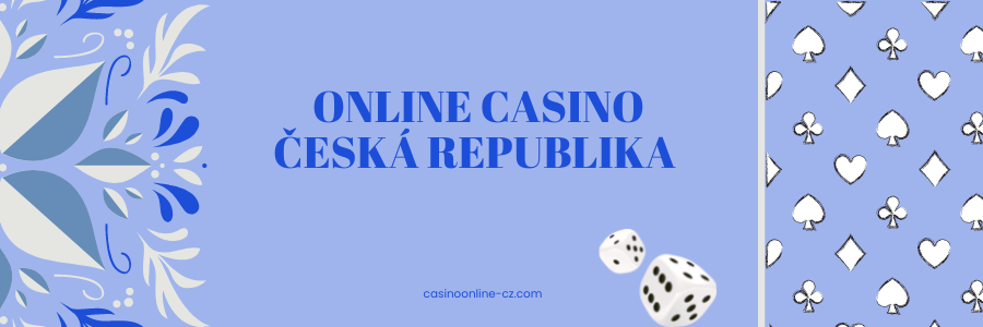 Nové CZ Online Casino Vstupte do Světa Kasino Zábavy